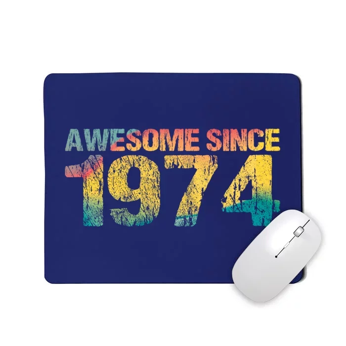 50th Birthday Born 1974 Gift Awesome Since 1974 Mousepad