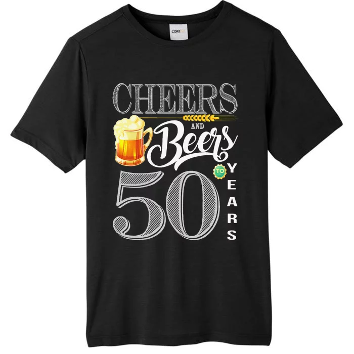 50th Birthday Cheers And Beers To 50 Years ChromaSoft Performance T-Shirt