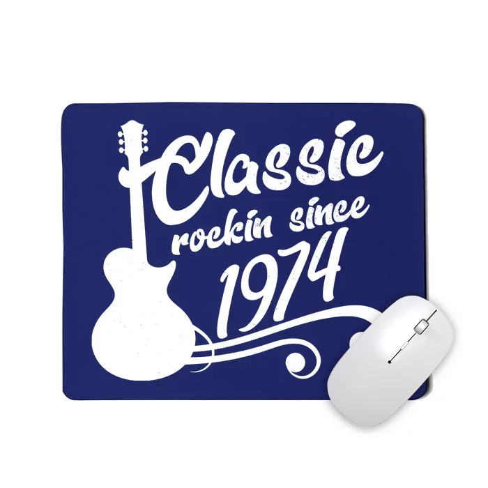 50th Birthday Classic Rockin Since 1974 Mousepad