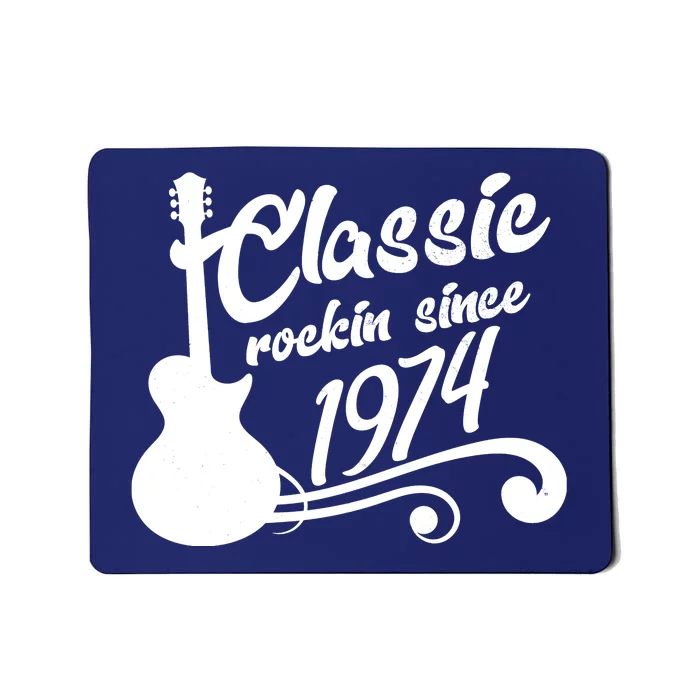 50th Birthday Classic Rockin Since 1974 Mousepad