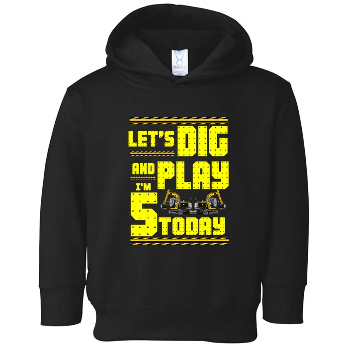 5th Birthday Construction Toddler Hoodie