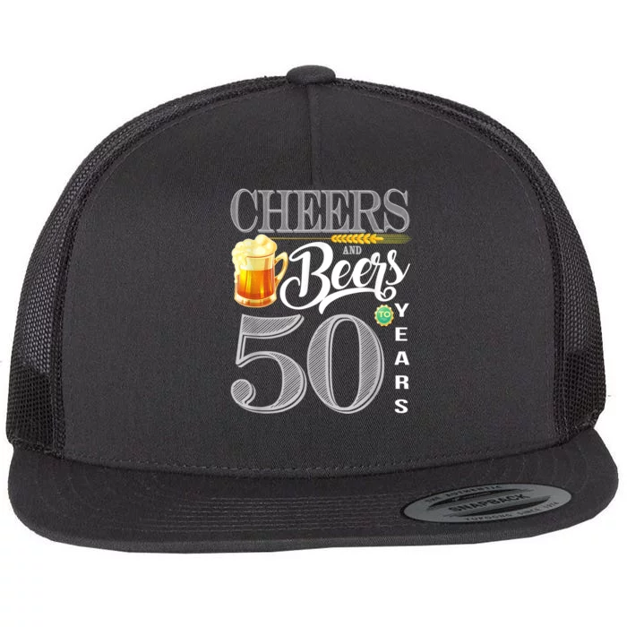 50th Birthday Cheers And Beers To 50 Years Flat Bill Trucker Hat