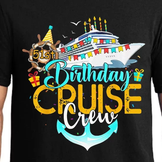 51st Birthday Cruise Crew 51 Years Old Birthday Party Squad Pajama Set