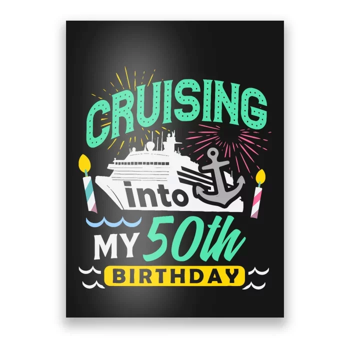 50th Birthday Cruise Trip Gift Vacation Birthday Cruise Poster