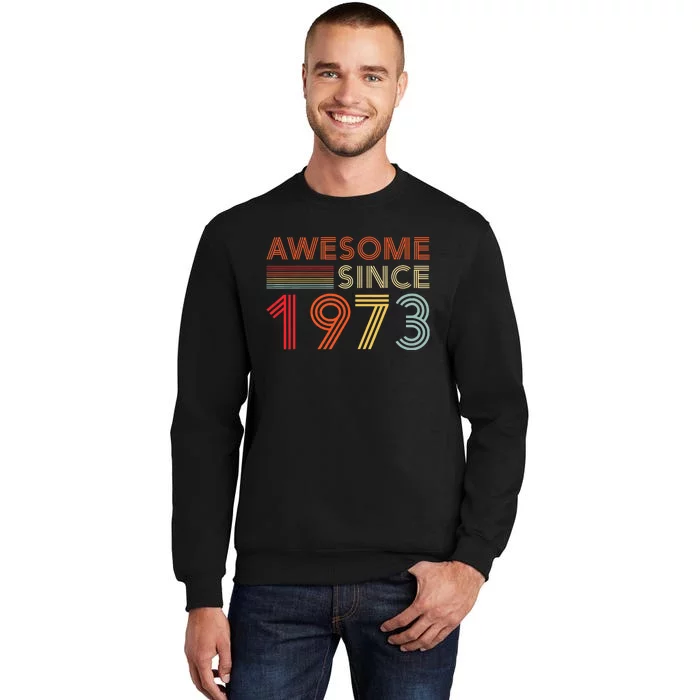 50 Birthday Decorations 1973 BDay 50th Birthday Tall Sweatshirt