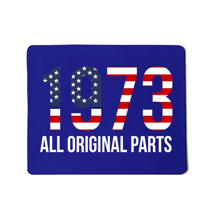 50th Birthday Design – 1973 Us America Flag Gift Mousepad