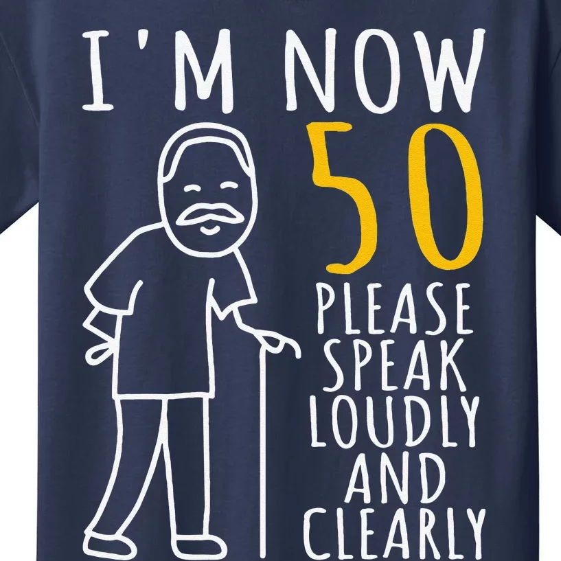 50th Birthday For Him I'm Now 50 Years Old Cool BDay Kids T-Shirt