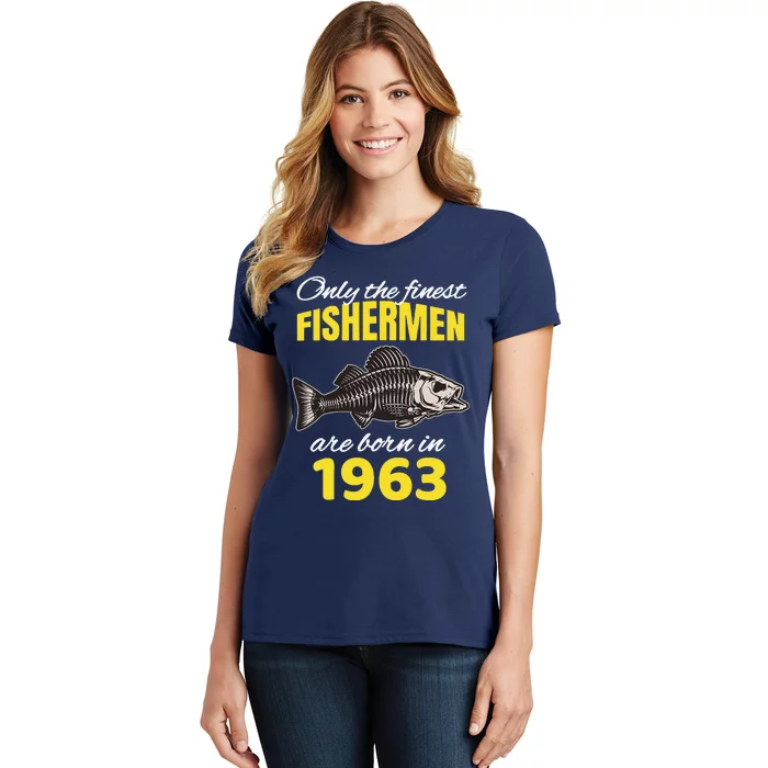 59th Birthday Fishermen Are Born In 1963 Funny Fishing Women's T-Shirt