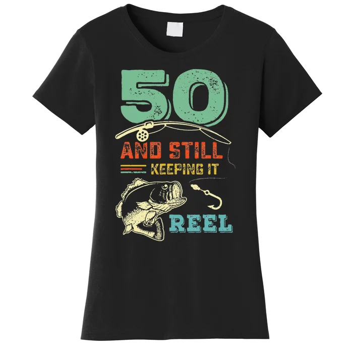 50th Birthday Fishing Turning 50 Fisherman Pun Gift Women's T-Shirt