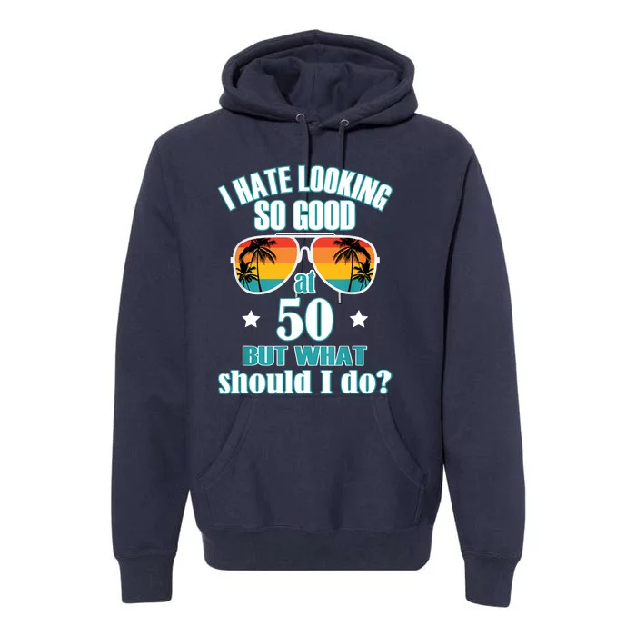 50 Birthday For Men Women 50th Anniversary Premium Hoodie