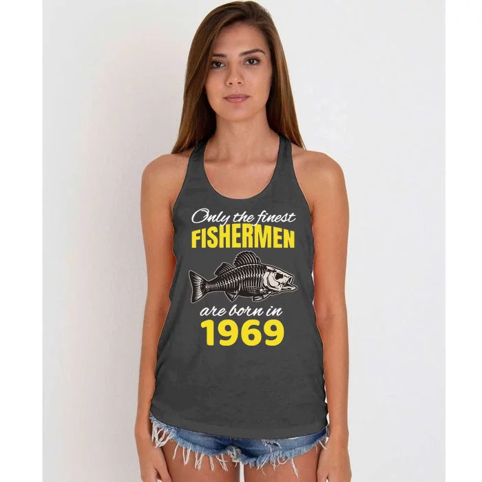 53rd Birthday Fishermen Are Born In 1969 Funny Fishing Women's Knotted Racerback Tank