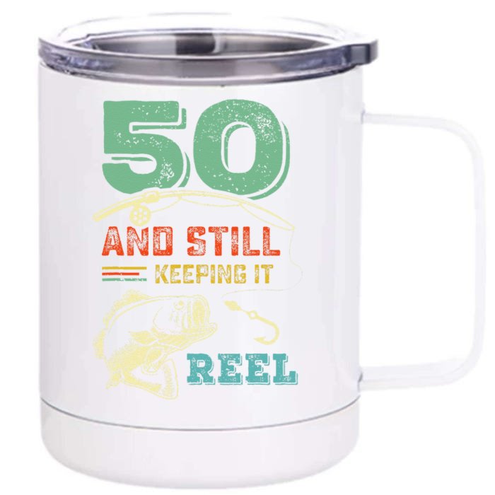 50th Birthday Fishing Turning 50 Fisherman Pun Gift Front & Back 12oz Stainless Steel Tumbler Cup