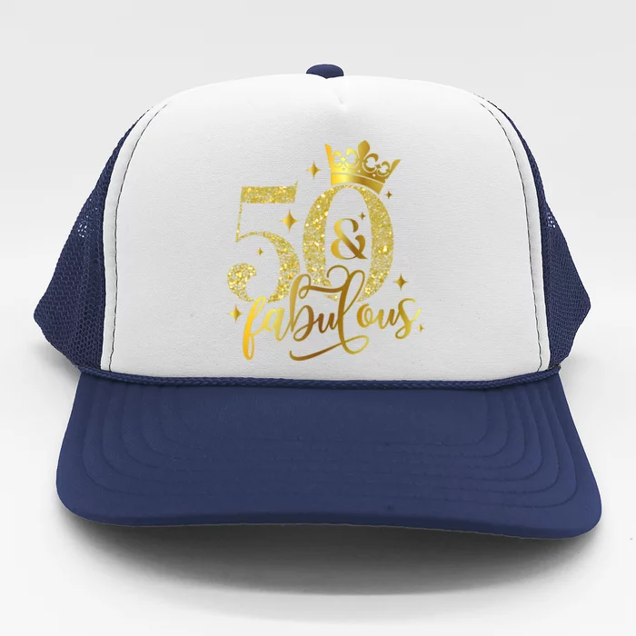 50th Birthday Fabulous 50 Years Old Birthday Party Trucker Hat