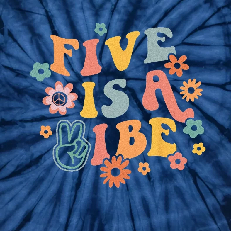 5th Birthday Five Is A Vibe 5yr Fifth Birthday Tie-Dye T-Shirt