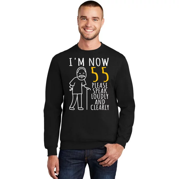 55th Birthday For Him | I'm Now 55 Years Old | Cool BDay Tall Sweatshirt