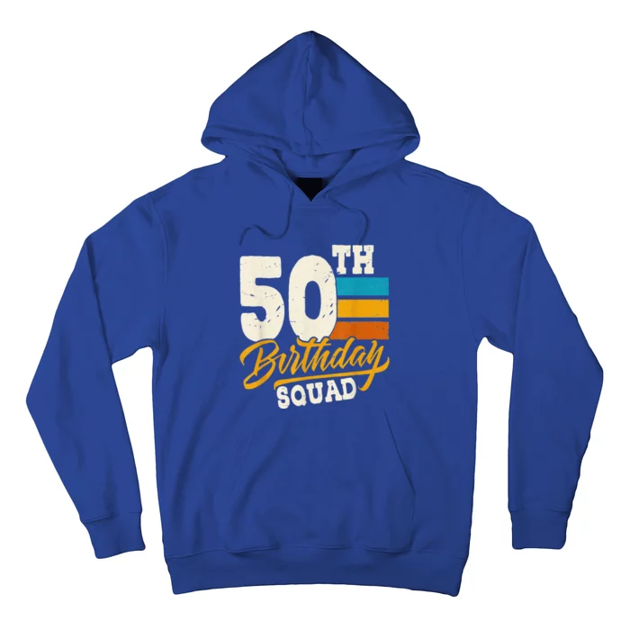 50th Birthday For Squad 50 Yrs Old Bday Vintage Hoodie