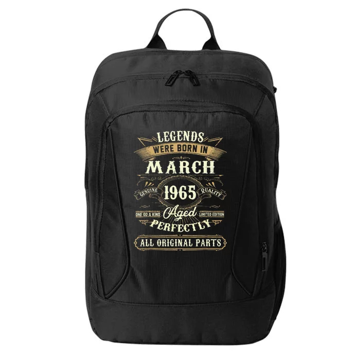 58th Birthday Gift 58 Years Old Legends Born March 1965 City Backpack