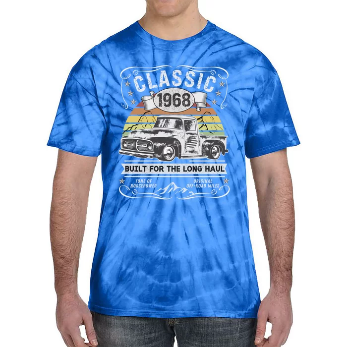 55th Birthday Gift Pickup Truck Born 1968 Funny Gift Tie-Dye T-Shirt