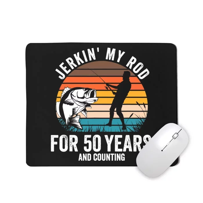 50th Birthday Gift for Fisherman  Funny Fishing 50 Bday Mousepad