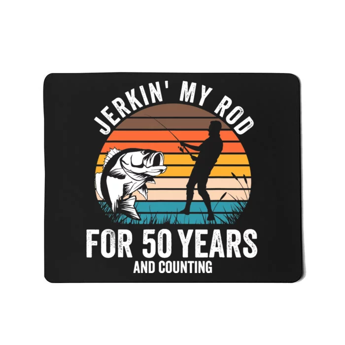 50th Birthday Gift for Fisherman  Funny Fishing 50 Bday Mousepad