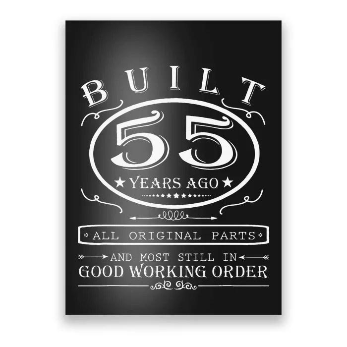 55th Birthday Graphic Built 55 Years Ago Original Parts Poster