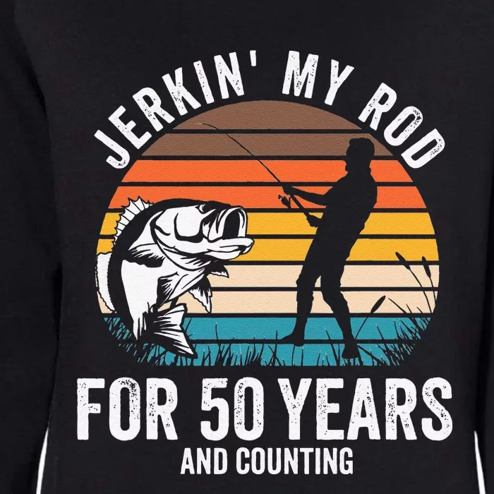 50th Birthday Gift For Fisherman Funny Fishing 50 Bday Womens California Wash Sweatshirt