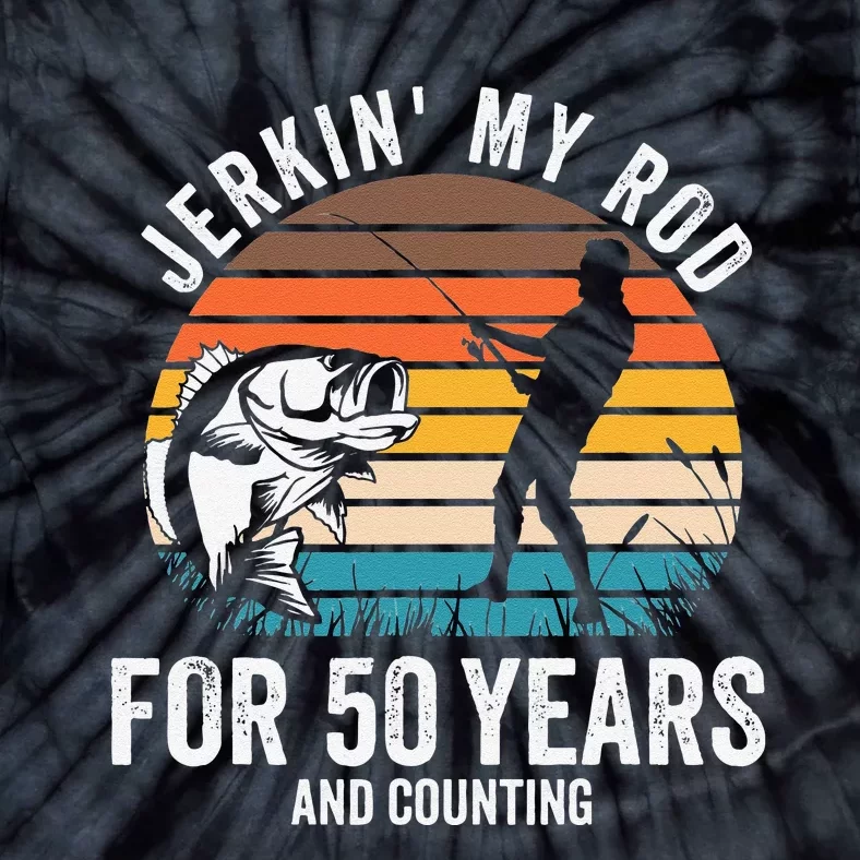 50th Birthday Gift For Fisherman Funny Fishing 50 Bday Tie-Dye T-Shirt