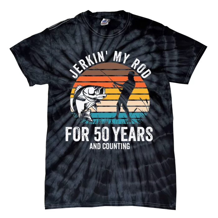 50th Birthday Gift For Fisherman Funny Fishing 50 Bday Tie-Dye T-Shirt