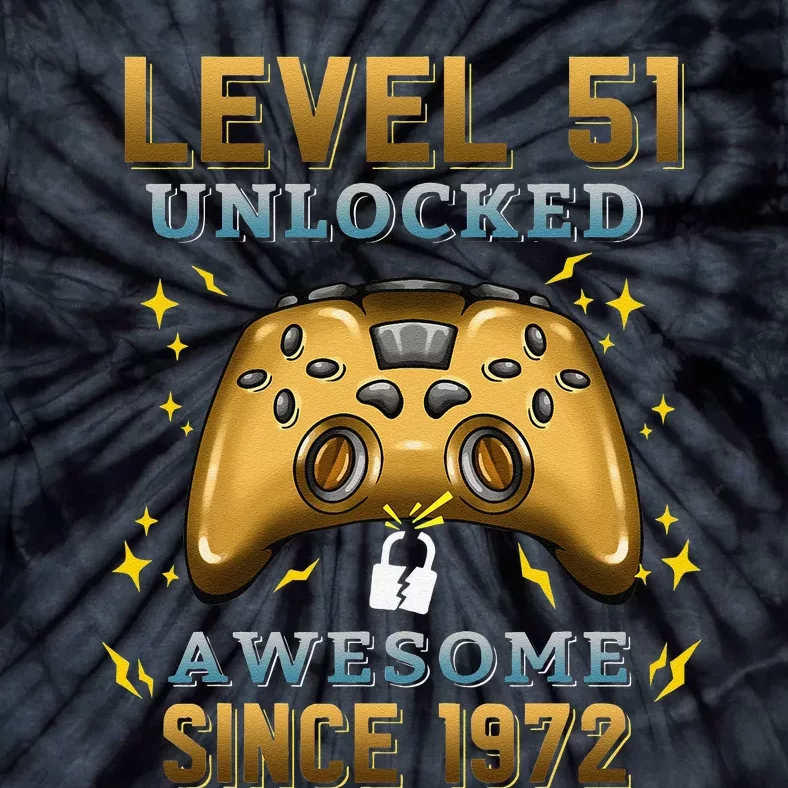 51st Birthday Gift Level 51 Unlocked 51 Years Old Gamer Tie-Dye T-Shirt