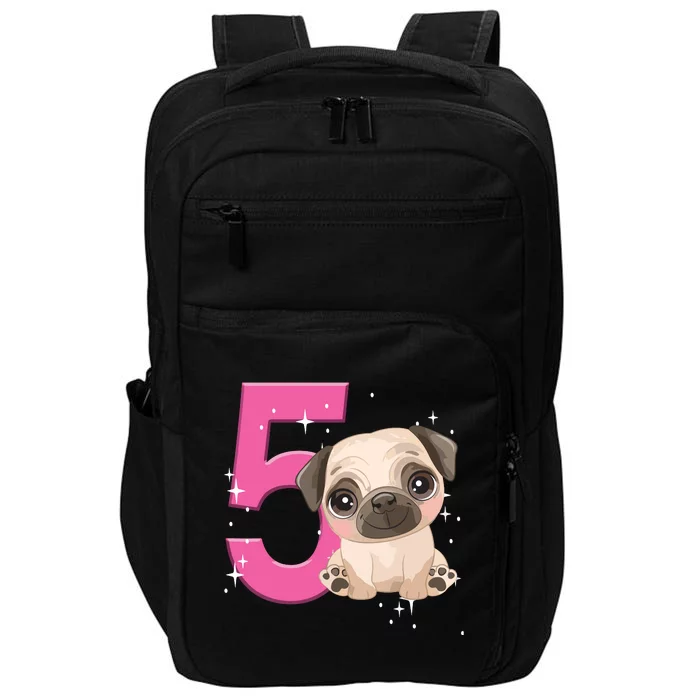 5th Birthday Girl Pug Dog Birthday Shirts Party Pug Kids Five Impact Tech Backpack