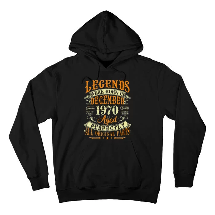 52th Birthday Gift 52 Years Old Legends Born December 1970 Tall Hoodie