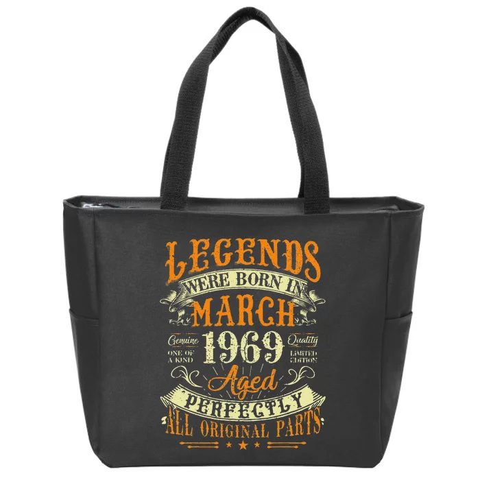 54th Birthday Gift 54 Years Old Legends Born In March 1969 Zip Tote Bag