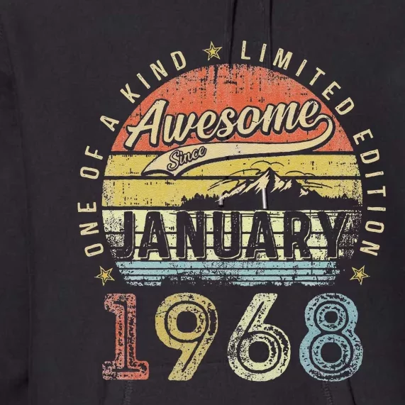 55th Birthday Gift Awesome Since January 1968 55 Year Old Love Premium Hoodie