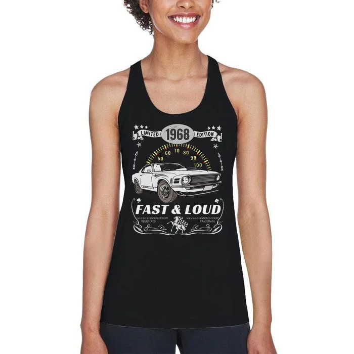 55th Birthday Gift Muscle Car Women Born 1968 Women's Racerback Tank