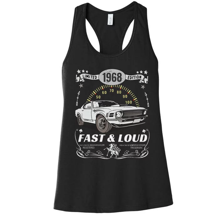 55th Birthday Gift Muscle Car Women Born 1968 Women's Racerback Tank