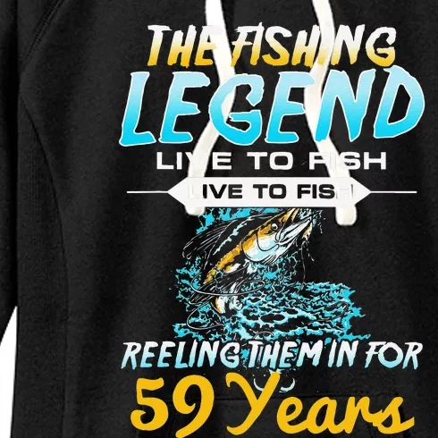 59th Birthday Gift The Fishing Legend 59 Years Fisherman Women's Fleece Hoodie