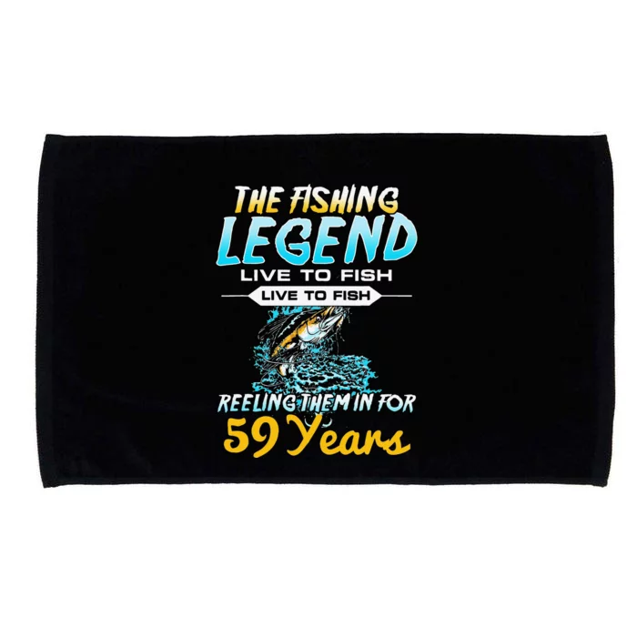 59th Birthday Gift The Fishing Legend 59 Years Fisherman Microfiber Hand Towel