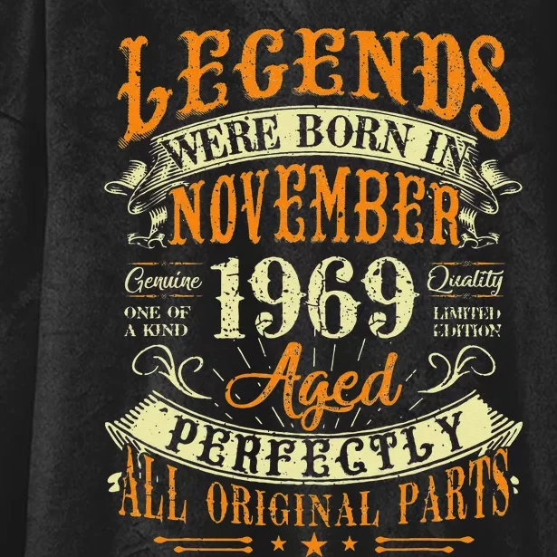 53Th Birthday Gift 53 Years Old Legends Born November 1969 Hooded Wearable Blanket