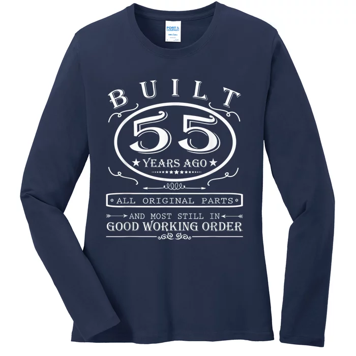 55th Birthday Graphic Built 55 Years Ago Original Parts Ladies Long Sleeve Shirt