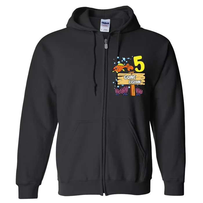 5th Birthday Gone Fishin Sign Underwater Ocean Full Zip Hoodie