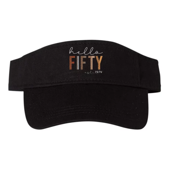 50th Birthday Hello Fifty Hello 50 Est. 1974 Valucap Bio-Washed Visor