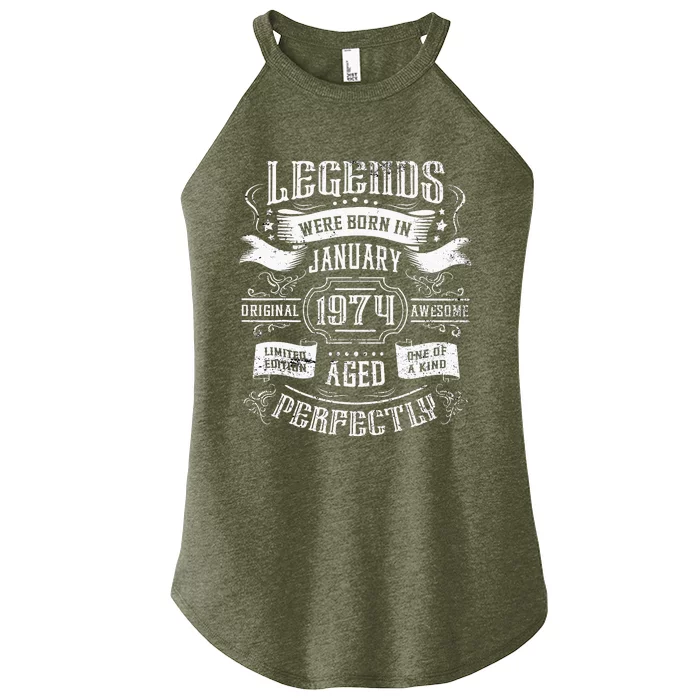 50th Birthday Legends Were Born In January 1974 Women’s Perfect Tri Rocker Tank