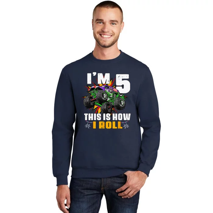 5th Birthday Monster Truck Rule JAM Five Years Tall Sweatshirt