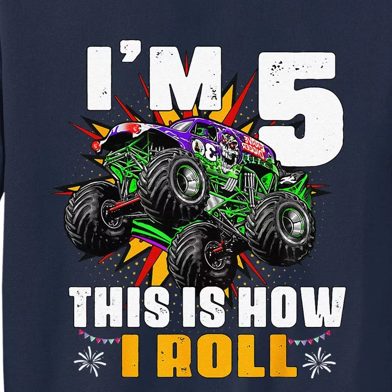 5th Birthday Monster Truck Rule JAM Five Years Tall Sweatshirt