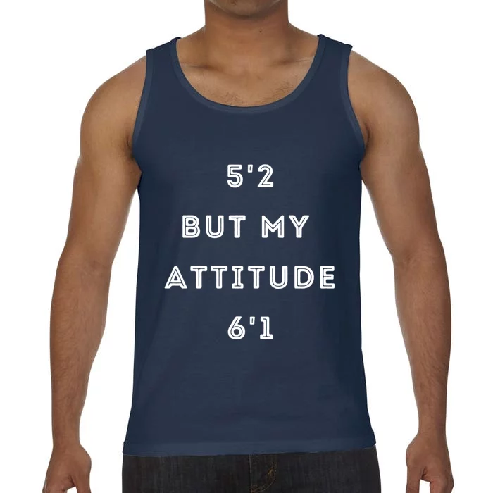 52 But My Attitude 61 Cute Gift Comfort Colors® Tank Top