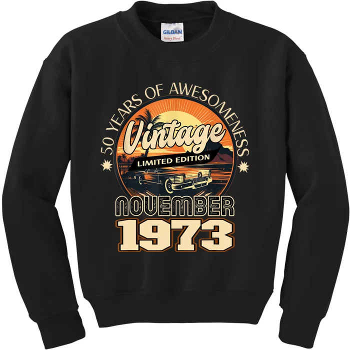 50th Birthday November 1973 Vintage 50 Years Old Gag Kids Sweatshirt