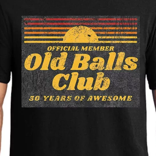 50th Birthday Old Balls Club 50 Years Of Awesome Pajama Set