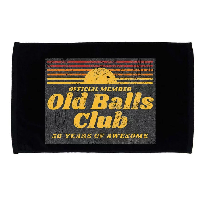 50th Birthday Old Balls Club 50 Years Of Awesome Microfiber Hand Towel