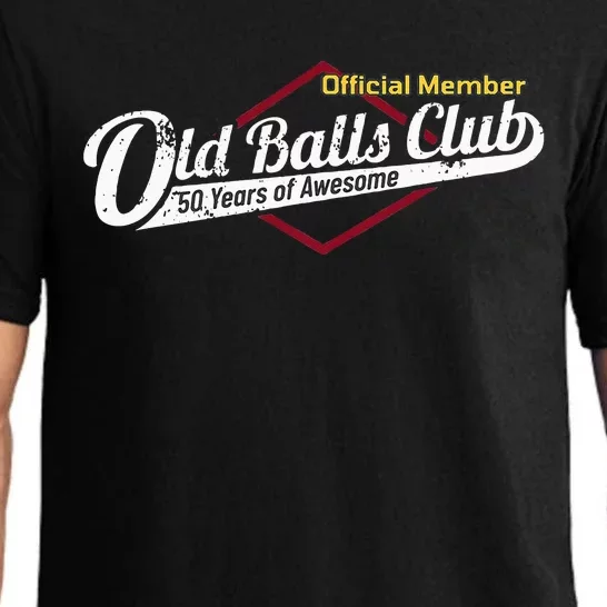 50th Birthday Old Balls Club 50 Years Of Awesome Pajama Set