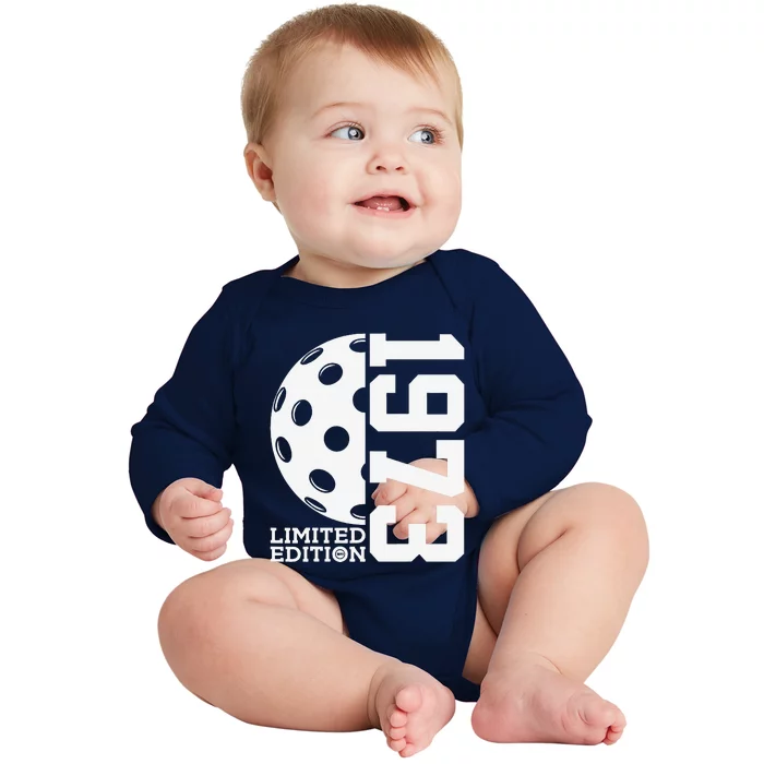 50th Birthday Pickleball Limited Edition 1973 Baby Long Sleeve Bodysuit